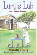 Nuts About Science: Lucy's Lab #1volume 1