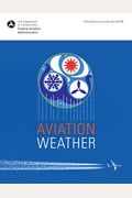 Aviation Weather: Faa Advisory Circular (Ac) 00-6b (Ebundle)