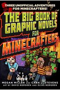 The Big Book Of Graphic Novels For Minecrafters: Three Unofficial Adventures