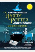 The Unofficial Joke Book For Fans Of Harry Potter: Vol 1.