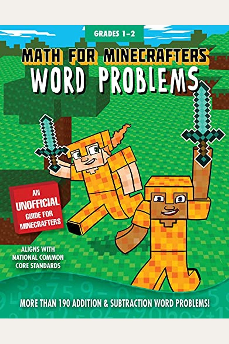 Math For Minecrafters Word Problems: Grades 3-4