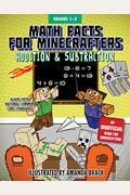 Math Facts For Minecrafters: Addition And Subtraction