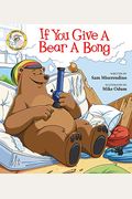 If You Give A Bear A Bong