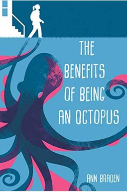 The Benefits Of Being An Octopus The Benefits Of Being An Octopus