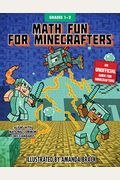 Math Fun For Minecrafters: Grades 3-4