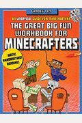 The Great Big Fun Workbook For Minecrafters: Grades 3 & 4: An Unofficial Workbook