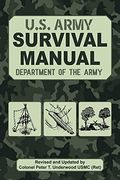 The Official U.s. Army Survival Manual Updated