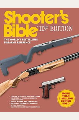 Shooter's Bible 113th Edition Shooter's Bible 113th Edition