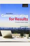 Communicating For Results: A Canadian Student's Guide