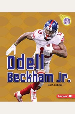 Buy Odell Beckham Jr. Book By: Jon M Fishman