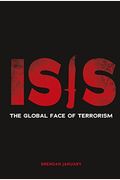 Isis: The Global Face of Terrorism