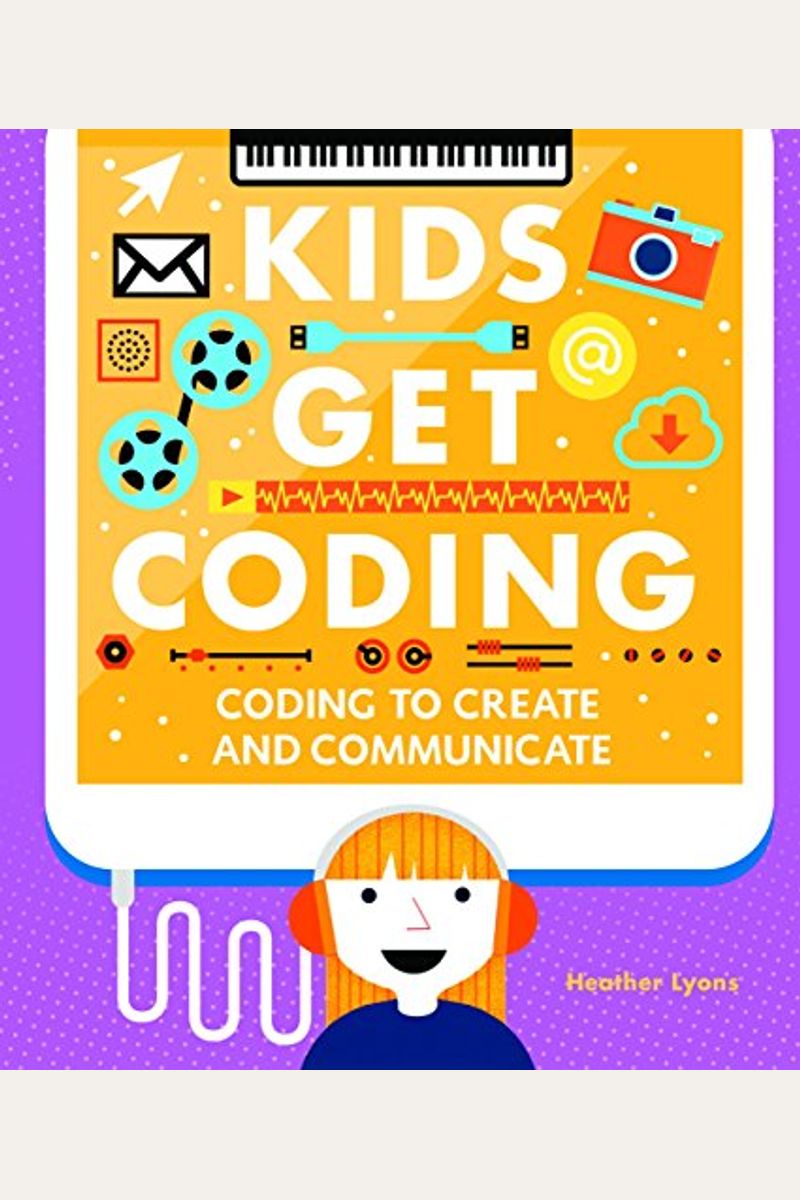 Coding To Create And Communicate