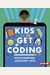 Programming Awesome Apps (Kids Get Coding)