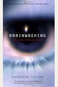 Brainwashing: The Science Of Thought Control