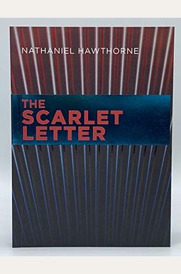 The Scarlet Letter The Scarlet Letter