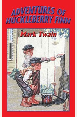 Adventures of Huckleberry Finn Adventures of Huckleberry Finn