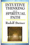 Intuitive Thinking As A Spiritual Path