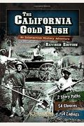 The California Gold Rush: An Interactive History Adventure