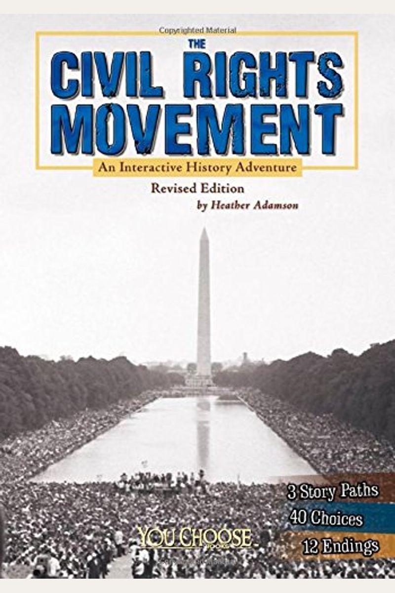 The Civil Rights Movement: An Interactive History Adventure