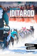 Surviving The Iditarod: An Interactive Extreme Sports Adventure