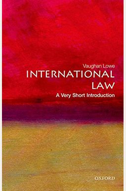 International Law: A Very Short Introduction International Law: A Very Short Introduction