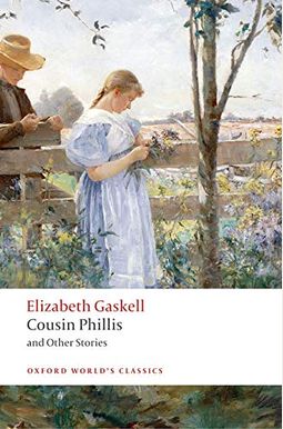 Cousin Phillis and Other Stories Cousin Phillis and Other Stories