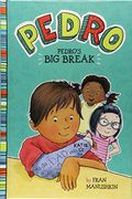 Pedro's Big Break