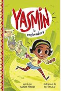 Yasmin La Exploradora = Yasmin The Explorer