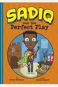 Sadiq And The Perfect Play
