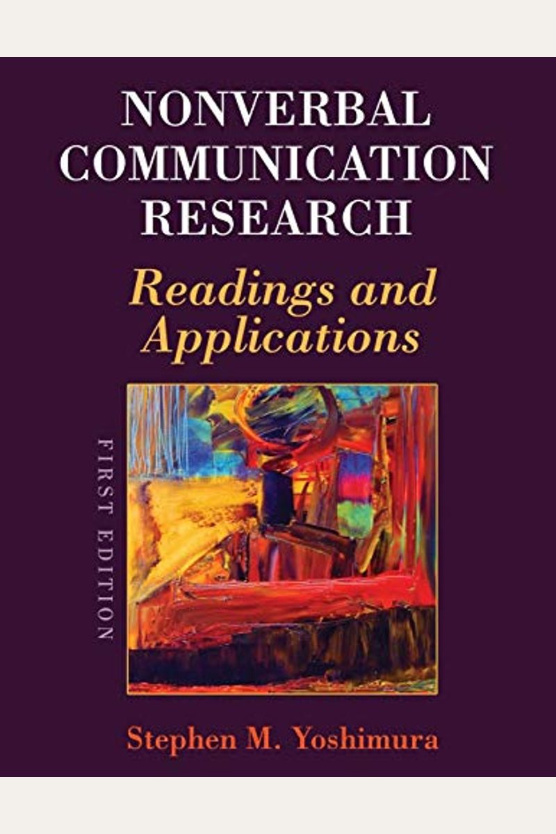 Buy Nonverbal Communication Research Readings And Applications Book By