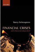 Que Hacer Con Las Crisis Financieras = Finacial Crises And What To Do About Them