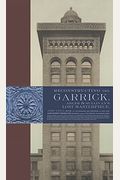 Reconstructing The Garrick: Adler & Sullivan's Lost Masterpiece