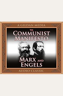 The Communist Manifesto The Communist Manifesto