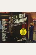 In Sunlight Or In Shadow: Stories Inspired By The Paintings Of Edward Hopper
