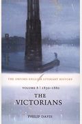 The Victorians: 1830-1880