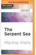 The Serpent Sea: Volume Two Of The Books Of The Raksura
