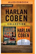Harlan Coben - Collection: Just One Look & The Woods