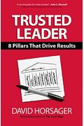 Trusted Leader: 8 Pillars That Drive Results