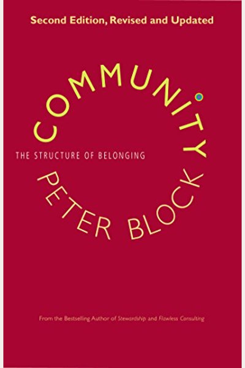 Community: The Structure Of Belonging