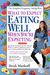 What To Expect: Eating Well When You're Expecting, 2nd Edition