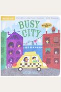 Indestructibles: Busy City: Chew Proof - Rip Proof - Nontoxic - 100% Washable (Book For Babies, Newborn Books, Safe To Chew)
