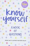 Know Yourself: A Book Of Questions