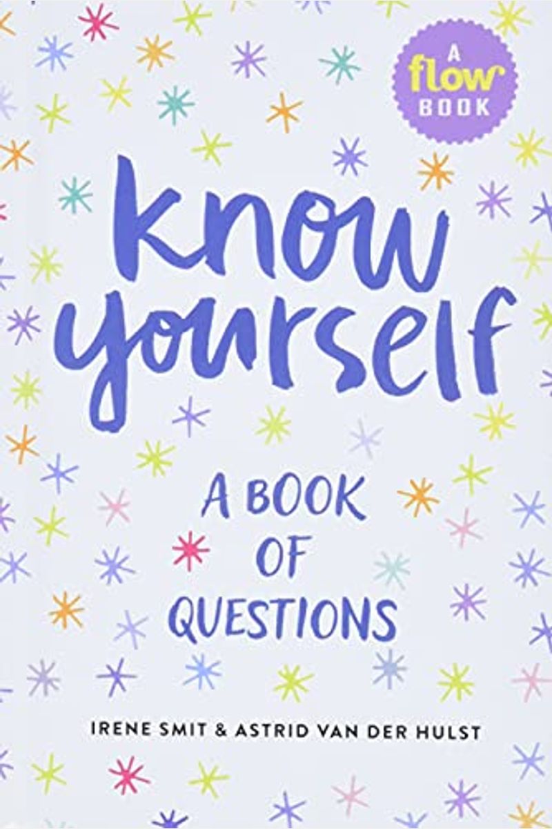 Know Yourself: A Book Of Questions