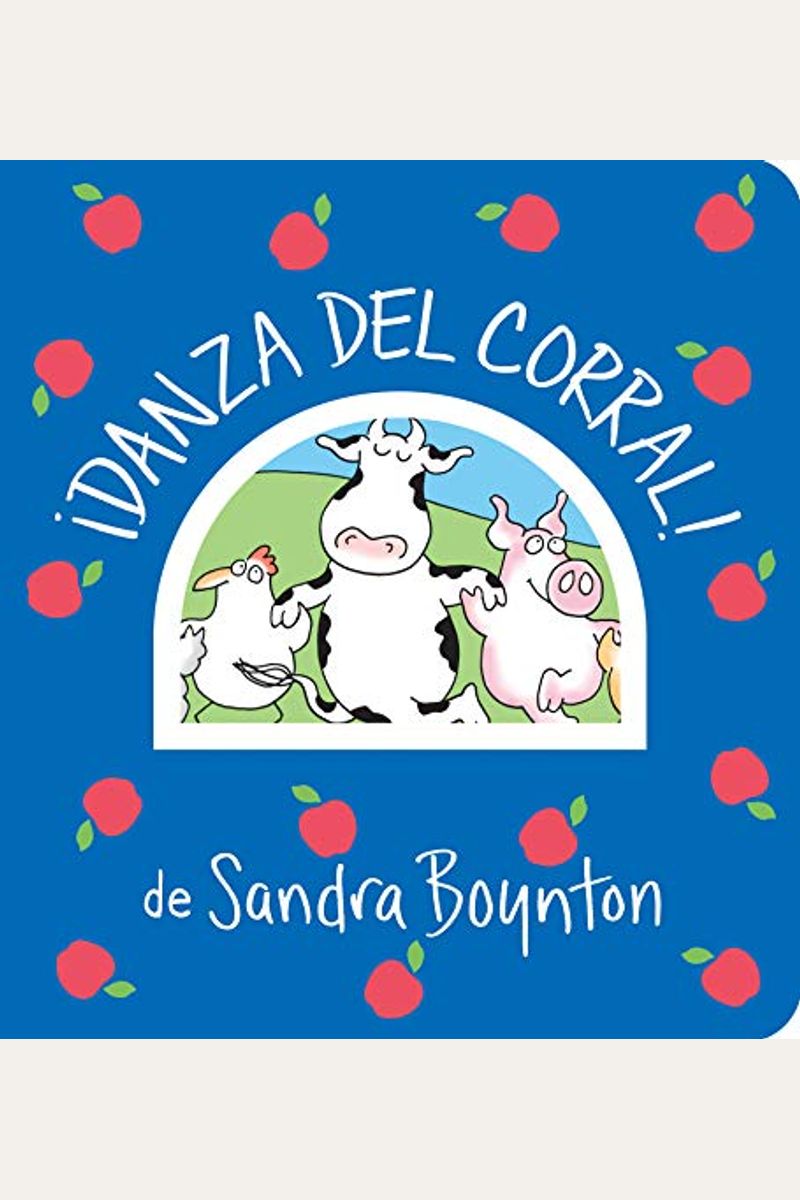 ¡Danza del Corral! / Barnyard Dance! Spanish Edition