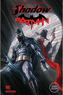 The Shadow/Batman Hc Steve Orlando Signed Ed. The Shadow/Batman Hc Steve Orlando Signed Ed.