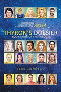The Autobiography of an Extraterrestrial Saga: Thyron's Dossier