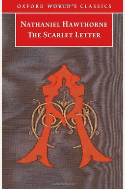 The Scarlet Letter The Scarlet Letter