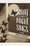 What The Night Sings