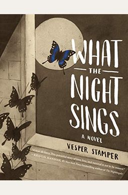 What The Night Sings What The Night Sings