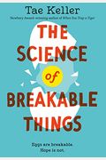 The Science Of Breakable Things